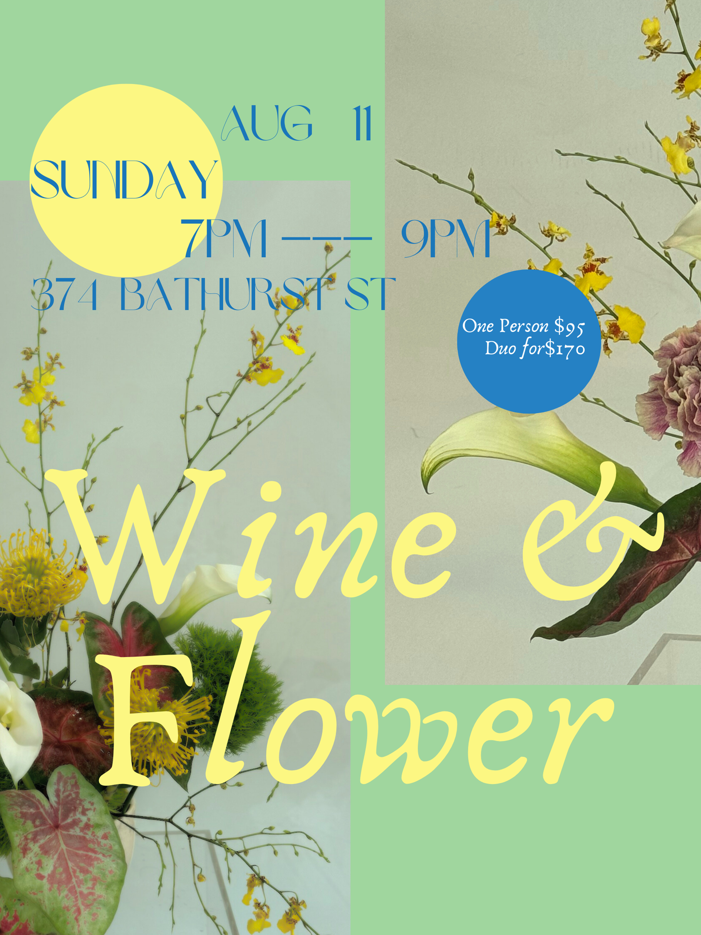 WINE & FLOWER EXPERIENCE AUG 11